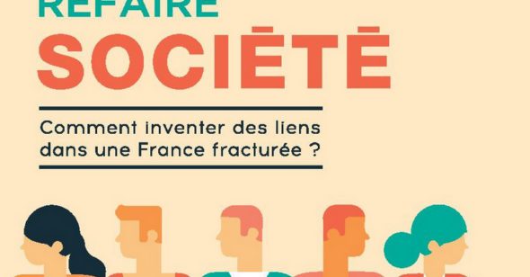 Refaire la société