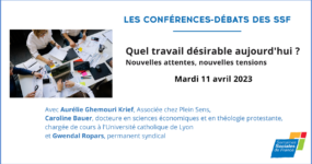 Quel travail désirable aujourd’hui ? Nouvelles attentes, nouvelles tensions