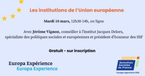 Conférence – Les institutions de l&rsquo;Union européenne, leur origine et leurs rôles