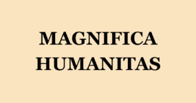 Magnifica Humanitas. Nous réagissons. 1/3